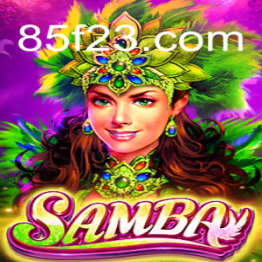 Descubra o Fascinante Jogo Samba no 85F.COM: Regras e Introdução