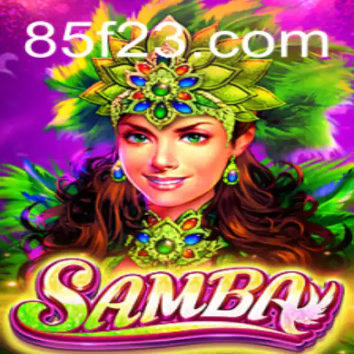 Descubra o Fascinante Jogo Samba no 85F.COM: Regras e Introdução